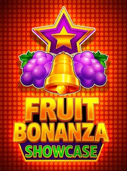 Fruit Bonanza Showcase Spielautomat